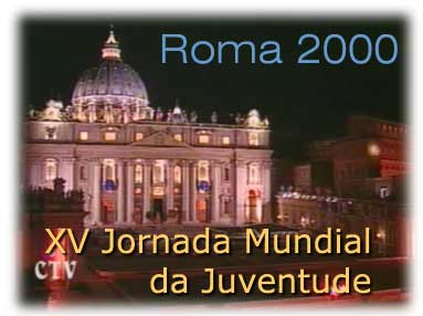 XV Jornada Mundial da Juventude - Roma 2000